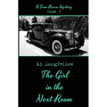 The Girl in the Next Room: A Sam Russo Mystery