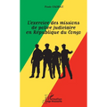 L'exercice des missions de police judiciaire en République du Congo