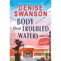 Body Over Troubled Waters