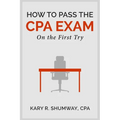 How to Pass the CPA EXam: On the First Try
