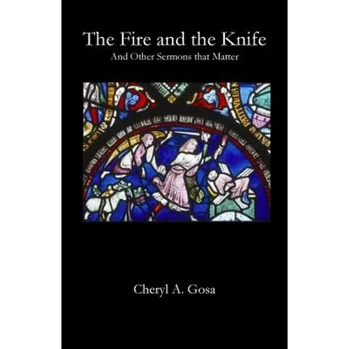 The Fire and the Knife