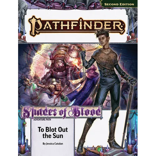 Pathfinder Adventure Path: To Blot Out the Sun (Shades of Blood 3 of 3) (P2)