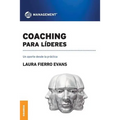 Coaching Para Lideres: Un aporte desde la práctica