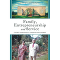Family, Entrepreneurship and Service: Count Hassanali R. Dedhar of Eldoret