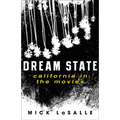 Dream State: California in the Movies