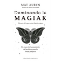 Dominando La Magiak