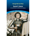 Saint Joan: A Chronicle Play in Six Scenes and an Epilogue