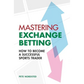 Mastering Exchange Betting