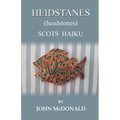 HEIDSTANES (headstones): Scots Haiku
