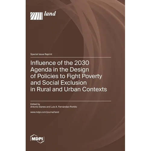 Influence of the 2030 Agenda in the Design of Policies to Fight Poverty and Social Exclusion in Rural and Urban Contexts