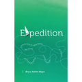 Expedition: Following Jesus on a Mast-Raising, Sail-Setting, and Treasure-Seeking Journey to the Ends of the Earth