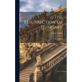 The Resurrection of Hungary: A Parallel for Ireland