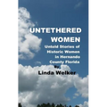 Untethered Women: Untold Stories of Historic Women in Hernando County Florida
