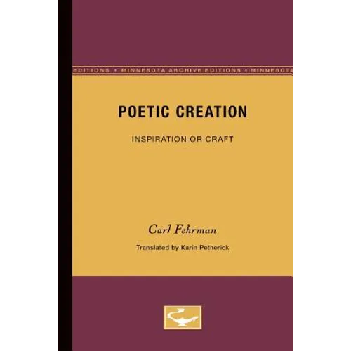 Poetic Creation: Inspiration or Craft