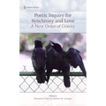 Poetic Inquiry for Synchrony & Love