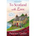 To Scotland with Love