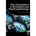 The Cerebellum in Emotions and Psychopathology