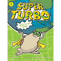 Super Turbo Protects the World, 4