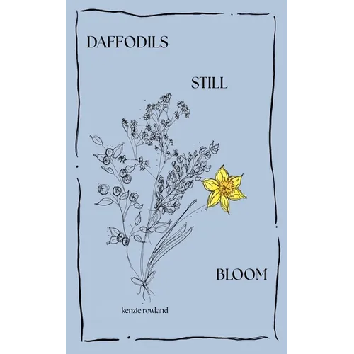 Daffodils Still Bloom