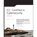 CC Certified in Cybersecurity Study Guide