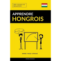 Apprendre le hongrois - Rapide / Facile / Efficace: 2000 vocabulaires clés