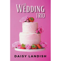The Wedding Trio