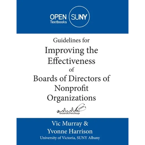 Guidelines for Improving the Effectiveness of Boards of Directors of Nonprofit Organizations