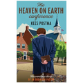 The Heaven on Earth Conference: The Wondrous Diary of an Ordinary Pastor