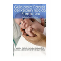 Guia para Padres del Recien Nacido Prematuro