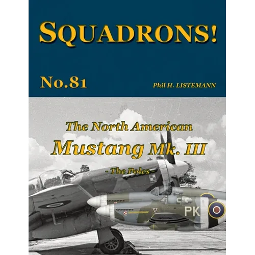 The North American Mustang Mk. III: The Poles