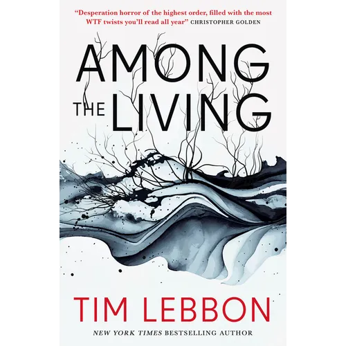 Among the Living
