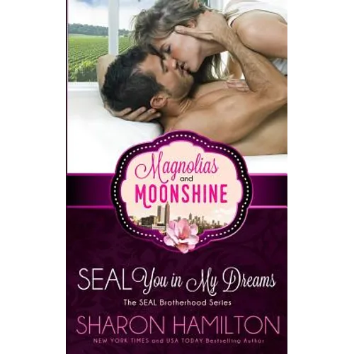 SEAL You In My Dreams: SEAL Brotherhood