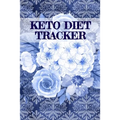 Keto Diet Tracker: Lose Weight With Ketosis Log Book Pages To Track Dieting Progress - Ketogenic Habit Tracking Grid Notebook
