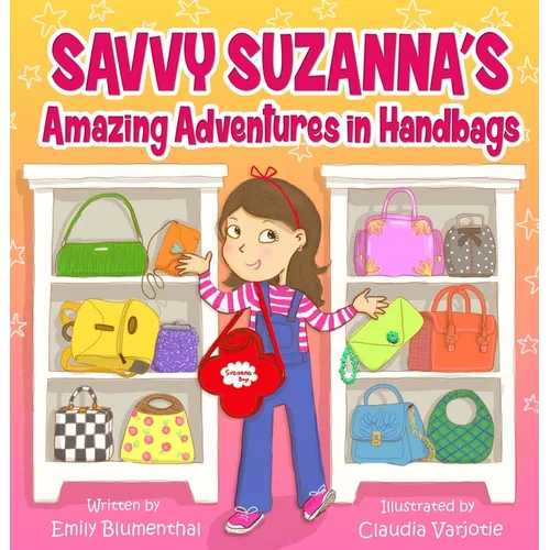 Savvy Suzanna's Amazing Adventures in Handbags