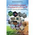 Le désastre écologique et sanitaire de la COVID-19: L'humanité à l'épreuve des crises multidimensionnelles