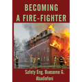 Becoming A Firefighter