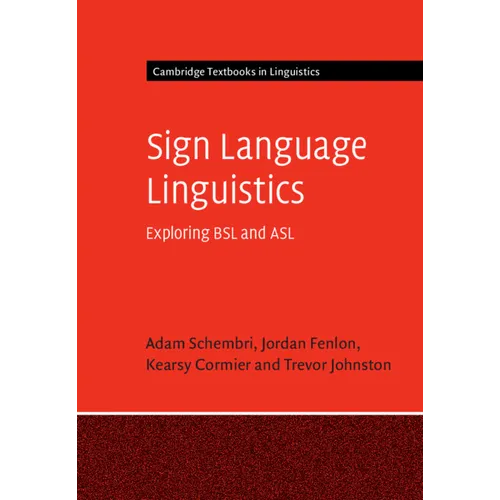 Sign Language Linguistics