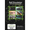 SoC Emulation: Bursting Into Its Prime