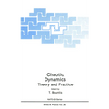 Chaotic Dynamics: Theory and Practice