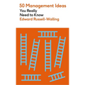 50 Management Ideas You Really Need to Know