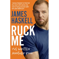 Ruck Me: (I've Written Another Book)