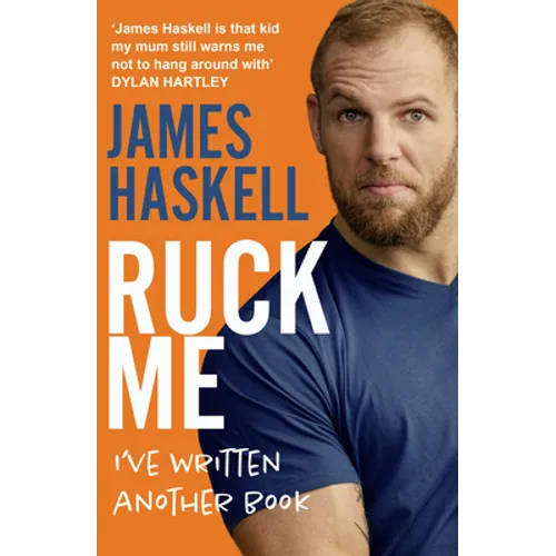 Ruck Me: (I've Written Another Book) - Paperback