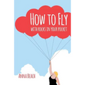 How To Fly With Rocks In Your Pocket