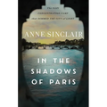 In the Shadows of Paris: The Nazi Concentration Camp That Dimmed the City of Light