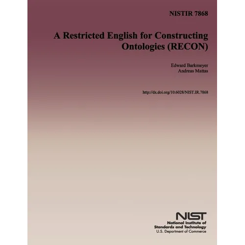 A Restricted English for Constructing Ontologies (RECON)