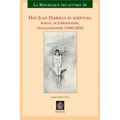 Don Juan Diabolus in Scriptura: Roman, Autobiographie, Thanatographie (1800-2000)