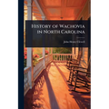 History of Wachovia in North Carolina