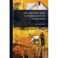 The History and Government of Nebraska