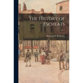 The History of Escheats; c. 1