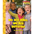 We Are Alike, We Are Different (Scholastic News Nonfiction Readers: We the Kids)